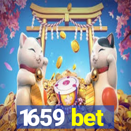 1659 bet